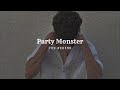 Party Monster The Weeknd Speed Up Reverb Party Monster The Weeknd Speed Up Reverb