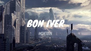 Mxmtoon - Bon Iver |  1 Hour Version |