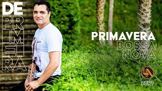 Primavera - Carlos Lyra e Vinícius de Morais