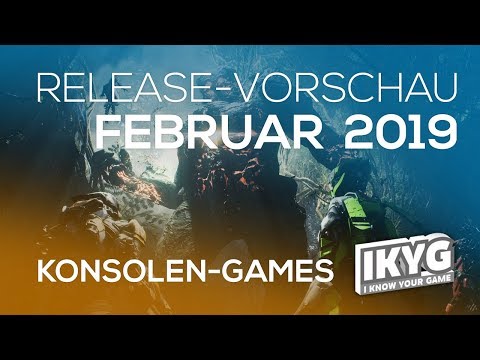 Games-Release-Vorschau - Februar 2019 - Konsole