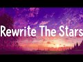 James Arthur ft. Anne-Marie - Rewrite The Stars // Mix Lyrics // vampire, See You Again