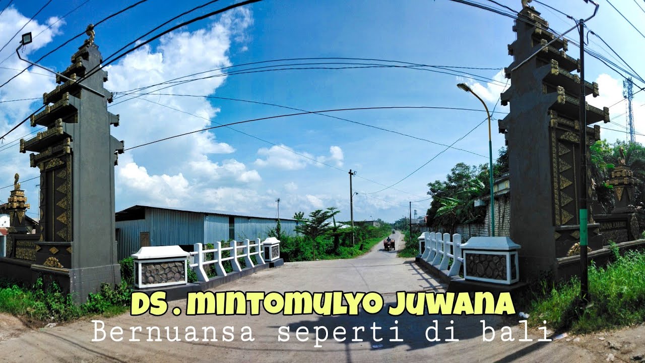 keindahan Ds. mintomulyo juwana // semakin maju & sejahtera