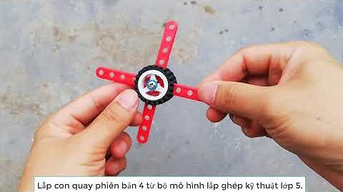 Kỹ Thuật mô hình lớp 5 - Hướng dẫn lắp ghép con quay đồ chơi phiên bản 4 cực dễ  | BIN FAMILY TV