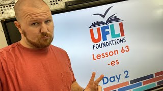 Celebrity Mr. Holland’s UFLI Lesson 63 (-es) Day 2 Profile