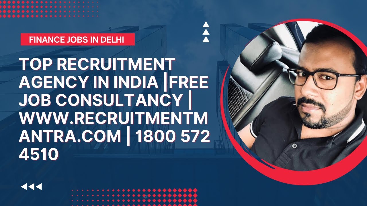 Job In Delhi Top Placement Consultancy In Delhi Best Recruitment job-in-delhi-top-placement-consultancy-in-delhi-best-recruitment