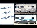We Actually Painted our RV Ourselves Part 2! - Was it worth it?