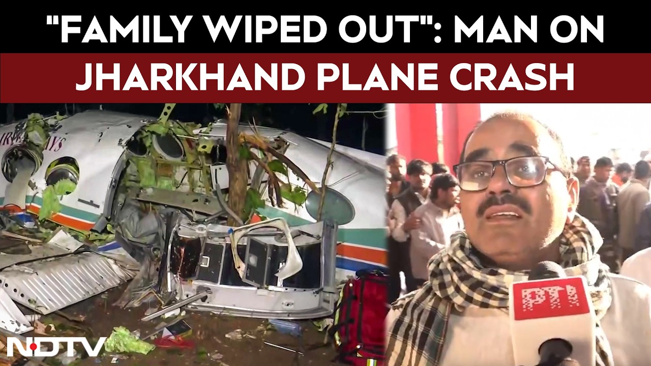 Jharkhand Plane Crash | Relatives Mourn Jharkhand Air Ambulance Crash's Victims: "Family Wiped Out"