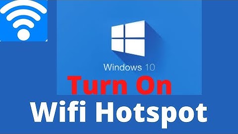 How to Create Wi-Fi | Enable Wi-Fi Hotspot in Windows 10 PC