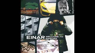 Einár- GoHardOrGoHome (Official Audio)