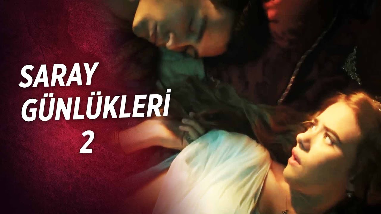 Saray Günlükleri 2 | Halvete 