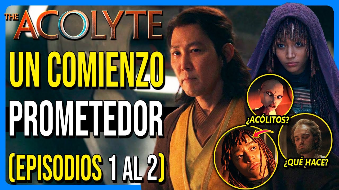 🌓THE ACOLYTE: Episodios 1 y 2 | Análisis, Referencias, Curiosidades y Teorías