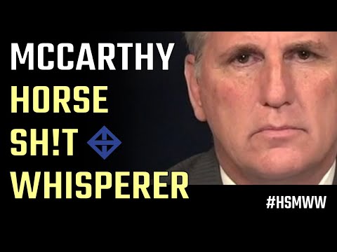 The Horseshit Whisperer: Kevin McCarthy quietly pretends getting ousted by Matt Gaetz is A OK