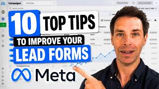10 Things You MUST Do When Setting Up Meta Instant Forms (If You Want High-Quality Leads)