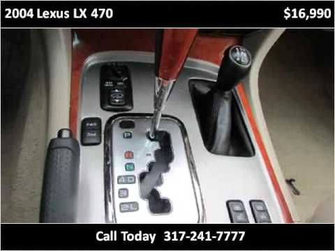 2004 Lexus LX 470 Used Cars Indianapolis IN 2004 Lexus LX 470 Used Cars Indianapolis IN
