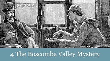 4 The Boscombe Valley Mystery from The Adventures of Sherlock Holmes  (1892) Audiobook