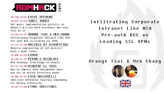 RomHack 2019 - Orange&Chang - Infiltrating Corporate Intra Like NSA Pre-auth RCE on Leading SSL VPNs