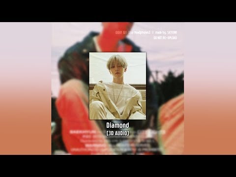 [3D AUDIO] 백현 (BAEKHYUN) - Diamond
