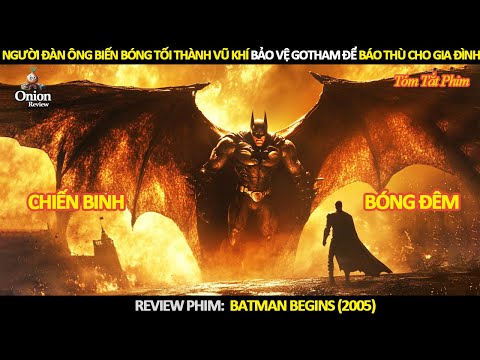 [Review Phim] Người Đàn Ông Biến Bóng Tối Thành Vũ Khí Bảo Vệ Gotham Để Báo Thù CHo Gia Đình!