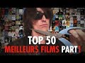 Top 50 meilleurs films  part 1