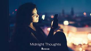 Besso - Midnight Thoughts