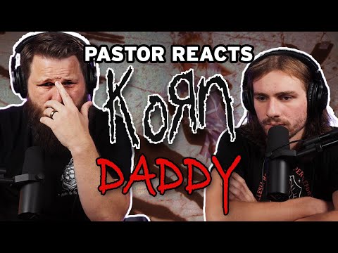 Korn Daddy Pastor Rob Reaction And Analysis