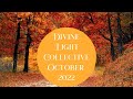 Divine Light Collective October 2022 ✨🌟✨