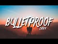 The Score Bulletproof Lyrics Ft XYLØ