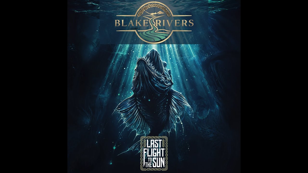 Blake Rivers - “Last Flight To The Sun” (Lyric Video) - YouTube