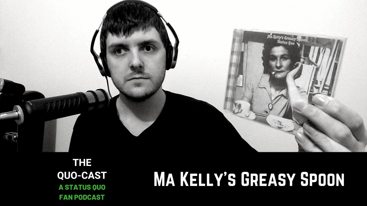 A Quick Review of Status Quo's Ma Kelly's Greasy Spoon
