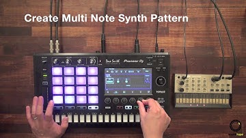 Pioneer DJ TORAIZ SP-16 Ver 1.2 #3 | Create Multi Note Synth Pattern