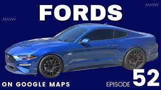 Episode #52: Fords on Google Maps