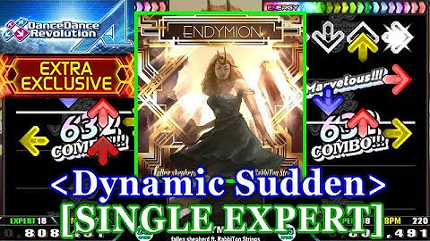 [Dynamic Sudden] 【DDR A】 ENDYMION [SINGLE EXPERT] 譜面確認+Clap