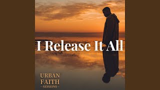 Still With You - Urban Faith Sessions
