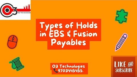 Types of Holds in Fusion and EBS Payables #interviewquestions