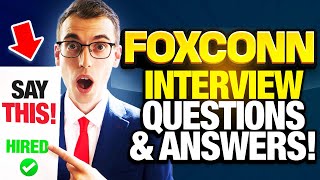 Foxconn Interview Questions And Answers How To P A Foxconn Job Interview