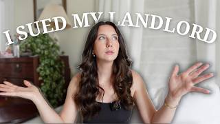 I Sued My Landlord