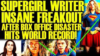 Supergirl Writer MAJOR FREAKOUT After Box Office DISASTER Hits WORLD RECORD For DC Studios!