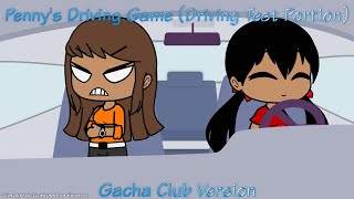 Penny's Driving Game (Driving Test Portion) | Gacha Club Version screenshot 4