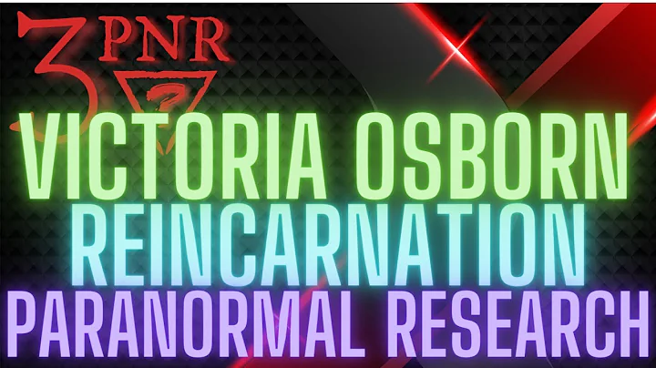 #138 Victoria Osborn Reincarnation Paranormal Rese...