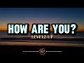 LEVELZ UP HOW ARE YOU LYRICS 