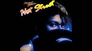 Michael Jackson - Hot Street (1982, unreleased) HQ Audio