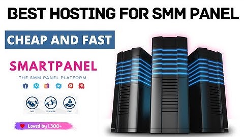 Best Hosting for SMM Panel Website || Cheapest Web Hosting || Hosting for perfect panel SMM script