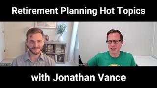 Retirement planning "hot topics" chat with Jonathan Vance