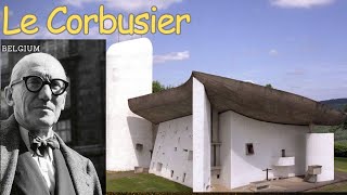 Le Corbusier: Master of Modern Architecture
