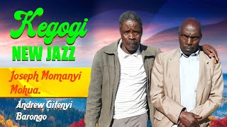 Christopher Monyoncho Keemba Omusabati Omoibi Bwendagera Keemba, Kegogi New Jazz