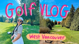 Golf Day VLOG⛳️💗 | ตีกอล์ฟกับเจน☀️🏌🏻‍♀️ | สนามกอล์ฟ Vancouver สวยมาก🌸💫