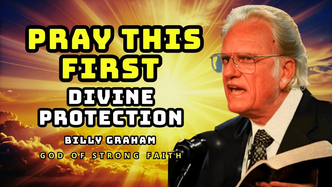 THE DAILY SHIELD: DIVINE PROTECTION & PEACE Billy Graham