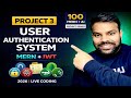 Project 3: User Authentication System using MERN + JWT | Login &amp; Signup | 100 MERN Projects 2026