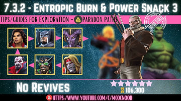 MCOC: Act 7.3.2 - Paradox, Entropic Burn, Quantum Power & Power Snack 3 - Old Man Logan
