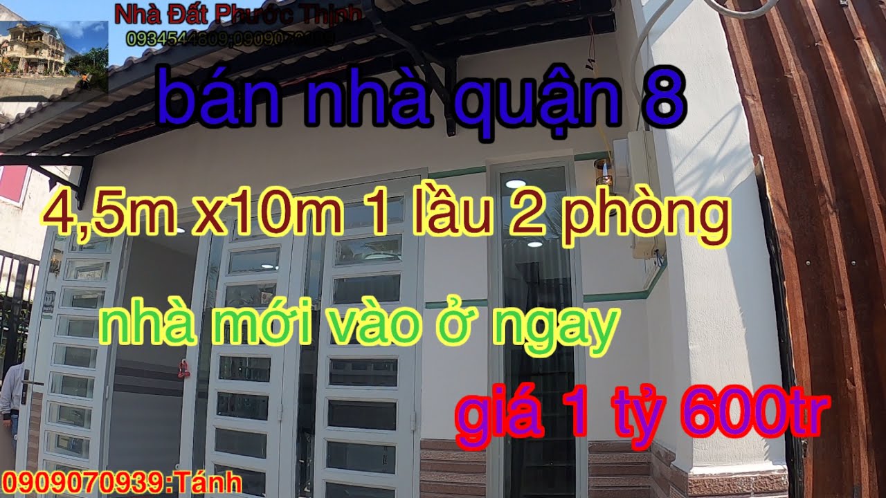 mua ban nha gia re quan 8 New 2022 bán nhà quận 8 mới 4,5x10m 1 lầu giá 1 tỷ 600 triệu